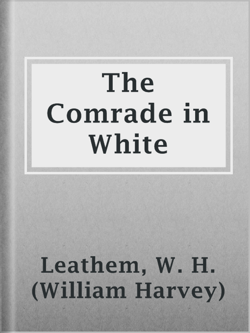 Cover image for The Comrade in White